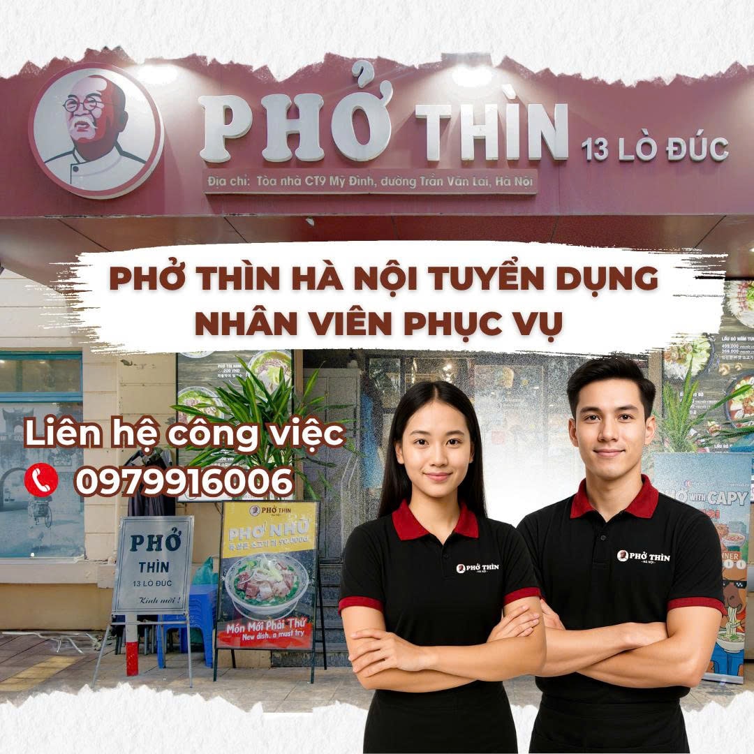 Chuỗi nhà hàng Phở Thìn Hà Nội tuyển dụng nhân viên